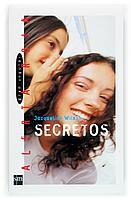 SECRETOS | 9788467500233 | WILSON, JACQUELINE(1945- ) | Galatea Llibres | Llibreria online de Reus, Tarragona | Comprar llibres en català i castellà online