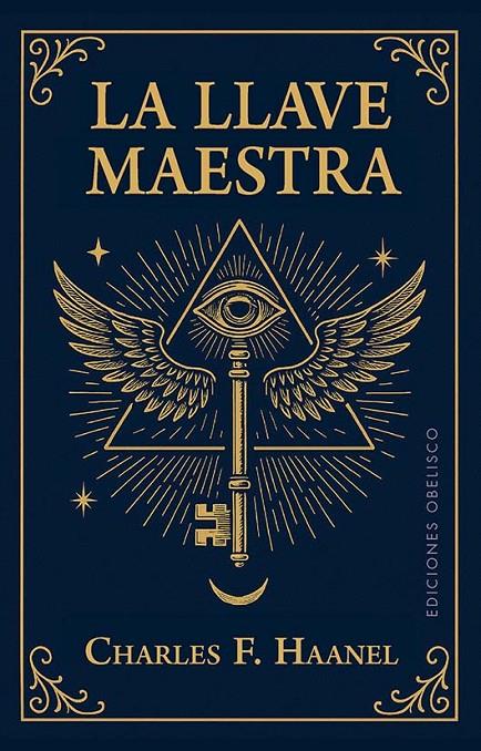 LA LLAVE MAESTRA  (N.E.) | 9788411723732 | HAANEL, CHARLES F. | Galatea Llibres | Llibreria online de Reus, Tarragona | Comprar llibres en català i castellà online