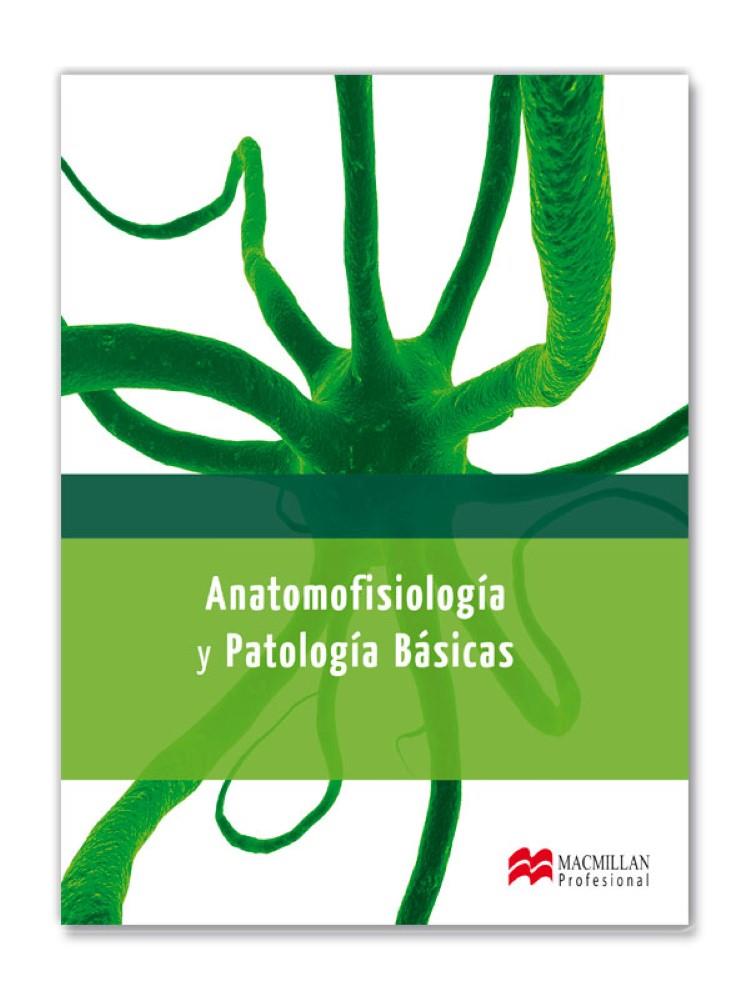 ANATOMOFISIOLOGIA Y PATOLOGIAS BASICAS | 9788415430704 | Galatea Llibres | Librería online de Reus, Tarragona | Comprar libros en catalán y castellano online