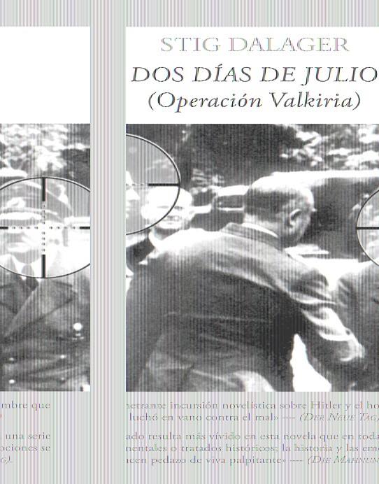 DOS DÍAS DE JULIO | 9788496601680 | DALAGER, STIG | Galatea Llibres | Llibreria online de Reus, Tarragona | Comprar llibres en català i castellà online