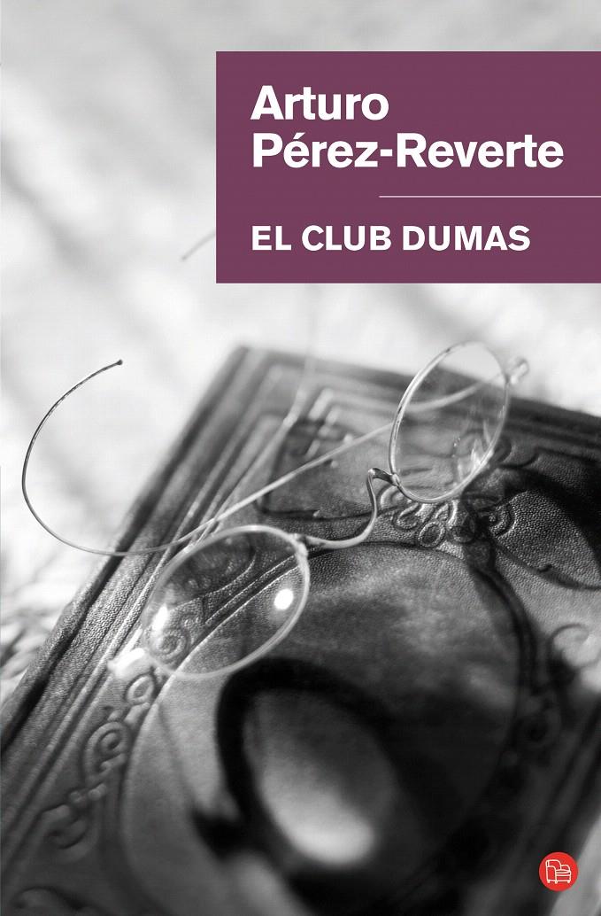 CLUB DUMAS, EL | 9788466320702 | PEREZ-REVERTE, ARTURO | Galatea Llibres | Llibreria online de Reus, Tarragona | Comprar llibres en català i castellà online