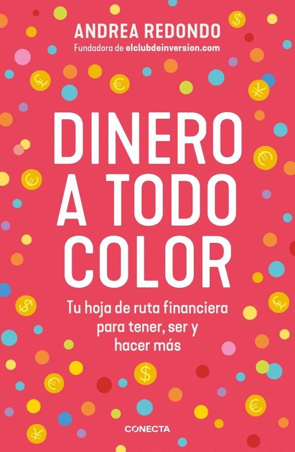 DINERO A TODO COLOR | 9788418053849 | REDONDO, ANDREA | Galatea Llibres | Librería online de Reus, Tarragona | Comprar libros en catalán y castellano online
