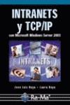 WINDOWS SERVER 2003  (INTRANETS Y TCP/IP CON MICROSOFT) | 9788478976256 | RAYA, JOSE LUIS / RAYA, LAURA | Galatea Llibres | Librería online de Reus, Tarragona | Comprar libros en catalán y castellano online