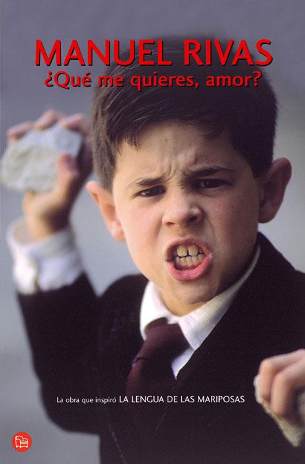 QUE ME QUIERES AMOR? | 9788466368384 | RIVAS, MANUEL | Galatea Llibres | Librería online de Reus, Tarragona | Comprar libros en catalán y castellano online