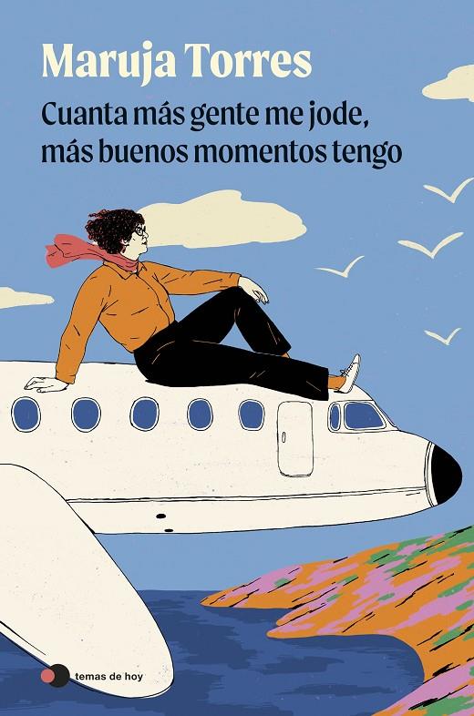 CUANTA MÁS GENTE ME JODE, MÁS BUENOS MOMENTOS TENGO | 9791388279096 | TORRES, MARUJA | Galatea Llibres | Llibreria online de Reus, Tarragona | Comprar llibres en català i castellà online