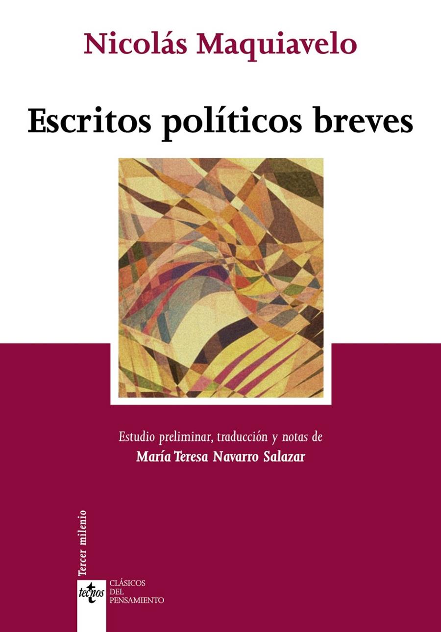 ESCRITOS POLITICOS BREVES | 9788430944224 | MAQUIAVELO, NICOLAS | Galatea Llibres | Librería online de Reus, Tarragona | Comprar libros en catalán y castellano online