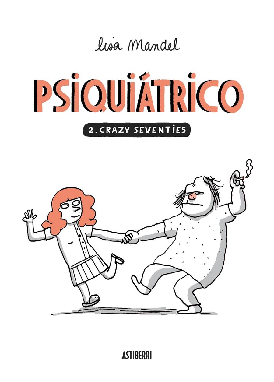 PSIQUIÁTRICO 2 | 9788415685432 | LISA, MANDEL | Galatea Llibres | Librería online de Reus, Tarragona | Comprar libros en catalán y castellano online