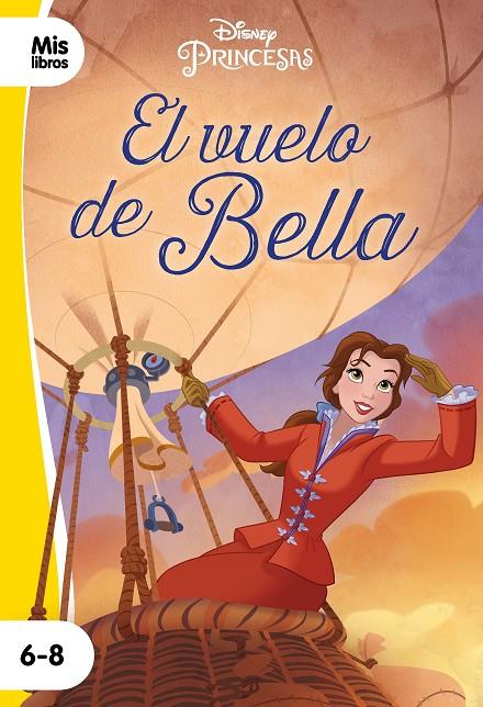 PRINCESAS. EL VUELO DE BELLA | 9788417062842 | Galatea Llibres | Librería online de Reus, Tarragona | Comprar libros en catalán y castellano online