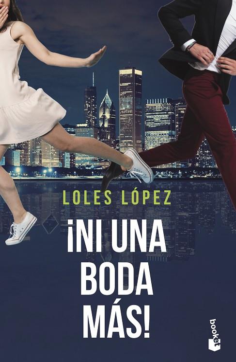 NI UNA BODA MÁS! | 9788408244417 | LOPEZ, LOLES | Galatea Llibres | Llibreria online de Reus, Tarragona | Comprar llibres en català i castellà online