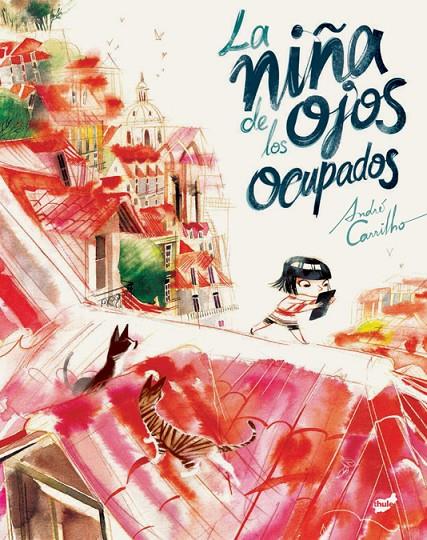 LA NIÑA DE LOS OJOS OCUPADOS | 9788416817962 | CARRILHO, ANDRÉ | Galatea Llibres | Llibreria online de Reus, Tarragona | Comprar llibres en català i castellà online
