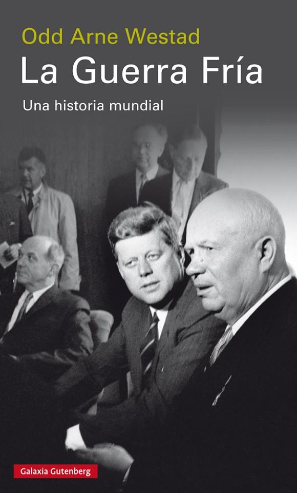 LA GUERRA FRÍA | 9788417355555 | WESTAD, ODD ARNE | Galatea Llibres | Llibreria online de Reus, Tarragona | Comprar llibres en català i castellà online