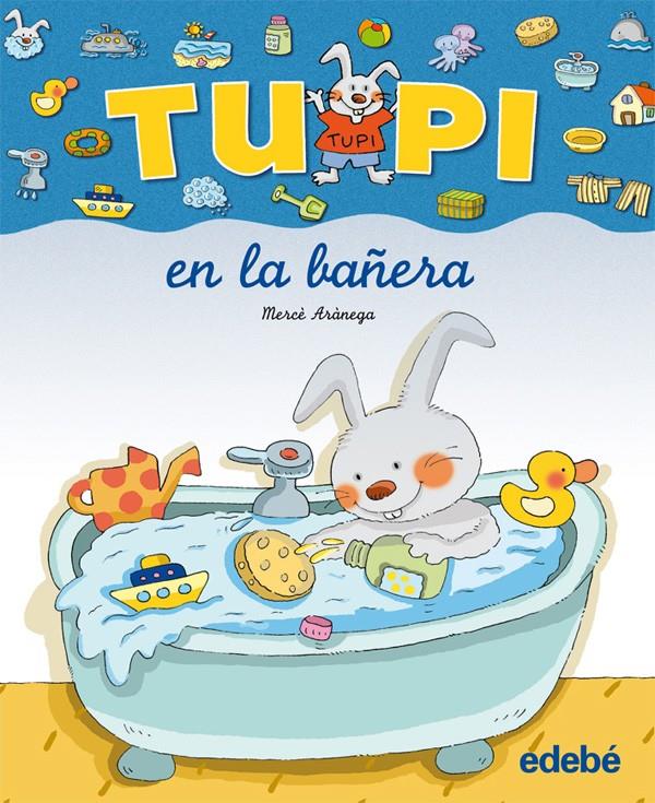 TUPI EN LA BAÑERA (CURSIVA) | 9788423672639 | ARANEGA, MERCE | Galatea Llibres | Librería online de Reus, Tarragona | Comprar libros en catalán y castellano online