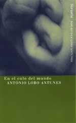 EN EL CULO DEL MUNDO | 9788478445530 | LOBO ANTUNES, ANTONIO | Galatea Llibres | Librería online de Reus, Tarragona | Comprar libros en catalán y castellano online