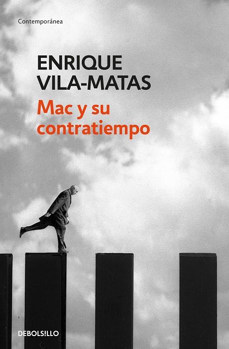 MAC Y SU CONTRATIEMPO | 9788466344852 | VILA-MATAS, ENRIQUE | Galatea Llibres | Librería online de Reus, Tarragona | Comprar libros en catalán y castellano online