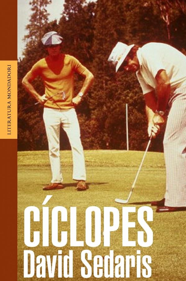 CICLOPES | 9788439708490 | SEDARIS, DAVID | Galatea Llibres | Llibreria online de Reus, Tarragona | Comprar llibres en català i castellà online