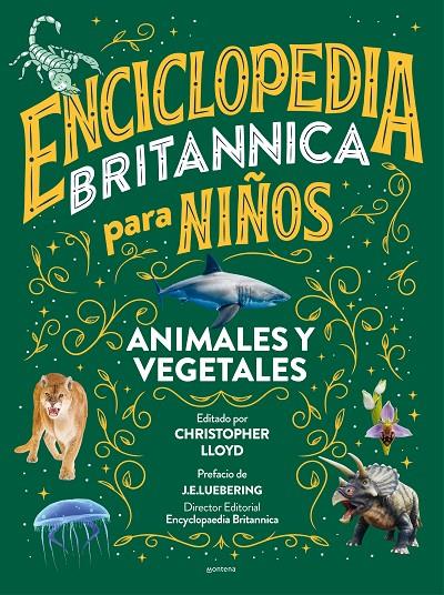ENCICLOPEDIA BRITANNICA PARA NIÑOS 2. ANIMALES Y VEGETALES | 9788418594588 | Galatea Llibres | Librería online de Reus, Tarragona | Comprar libros en catalán y castellano online