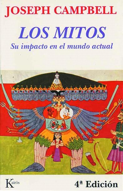 LOS MITOS            (DIP) | 9788472453005 | JOSEPH CAMPBELL | Galatea Llibres | Librería online de Reus, Tarragona | Comprar libros en catalán y castellano online