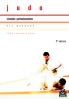 JUDO,INICIACION Y PERFECCIONAMIENTO  (DIP) | 9788480191807 | MARWOOD, DES | Galatea Llibres | Librería online de Reus, Tarragona | Comprar libros en catalán y castellano online