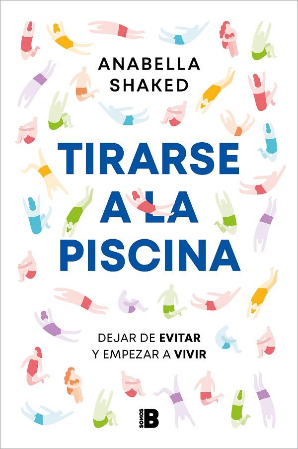 TIRARSE A LA PISCINA | 9788466677035 | SHAKED, ANABELLA | Galatea Llibres | Llibreria online de Reus, Tarragona | Comprar llibres en català i castellà online