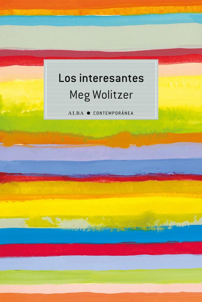 LOS INTERESANTES | 9788490651308 | WOLITZER, MEG | Galatea Llibres | Llibreria online de Reus, Tarragona | Comprar llibres en català i castellà online
