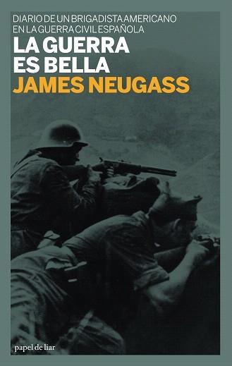 GUERRA ES BELLA, LA | 9788493667801 | NEUGASS, JAMES | Galatea Llibres | Llibreria online de Reus, Tarragona | Comprar llibres en català i castellà online