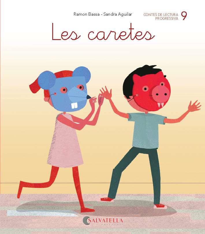DE MICA EN MICA 9. LES CARETES | 9788484129820 | BASSA I MARTÍN, RAMON | Galatea Llibres | Llibreria online de Reus, Tarragona | Comprar llibres en català i castellà online