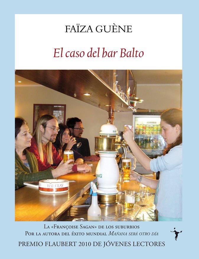EL CASO DEL BAR BALTO | 9788493985516 | GUÈNE, FAÏZA | Galatea Llibres | Llibreria online de Reus, Tarragona | Comprar llibres en català i castellà online