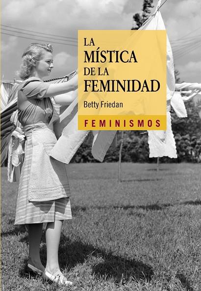 LA MÍSTICA DE LA FEMINIDAD | 9788437636047 | FRIEDAN, BETTY | Galatea Llibres | Llibreria online de Reus, Tarragona | Comprar llibres en català i castellà online