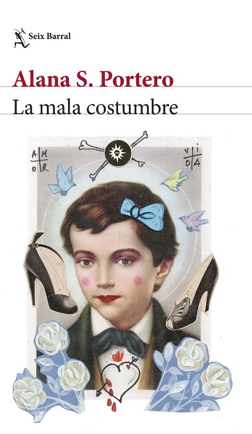 LA MALA COSTUMBRE | 9788432242120 | PORTERO, ALANA S. | Galatea Llibres | Librería online de Reus, Tarragona | Comprar libros en catalán y castellano online