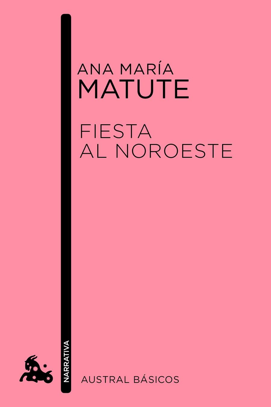 FIESTA AL NOROESTE | 9788423349029 | MATUTE, ANA MARIA | Galatea Llibres | Librería online de Reus, Tarragona | Comprar libros en catalán y castellano online