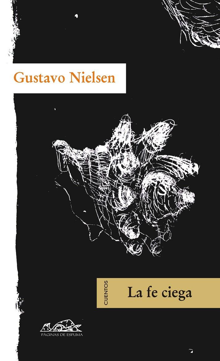 FE CIEGA, LA | 9788483930236 | NIELSEN, GUSTAVO | Galatea Llibres | Librería online de Reus, Tarragona | Comprar libros en catalán y castellano online