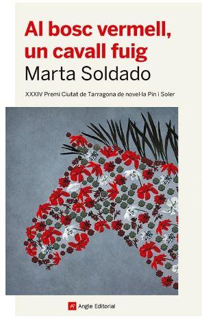 AL BOSC VERMELL, UN CAVALL FUIG | 9788410112421 | SOLDADO, MARTA | Galatea Llibres | Librería online de Reus, Tarragona | Comprar libros en catalán y castellano online