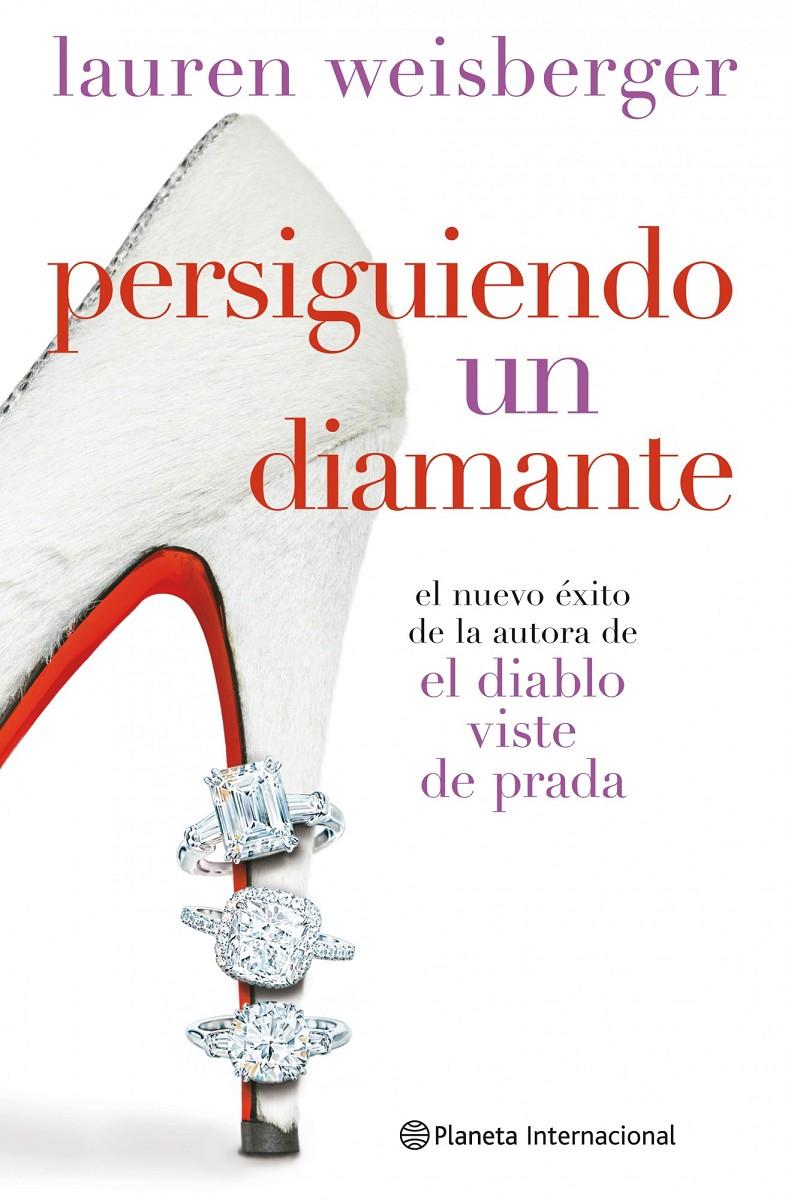 PERSIGUIENDO UN DIAMANTE | 9788408093534 | WEISBERGER, LAUREN | Galatea Llibres | Llibreria online de Reus, Tarragona | Comprar llibres en català i castellà online