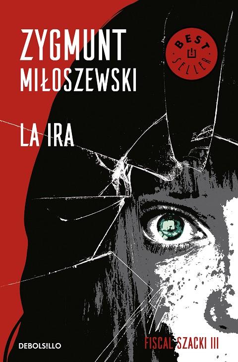 LA IRA (UN CASO DEL FISCAL SZACKI 3) | 9788466347686 | MILOSZEWSKI, ZYGMUNT | Galatea Llibres | Librería online de Reus, Tarragona | Comprar libros en catalán y castellano online