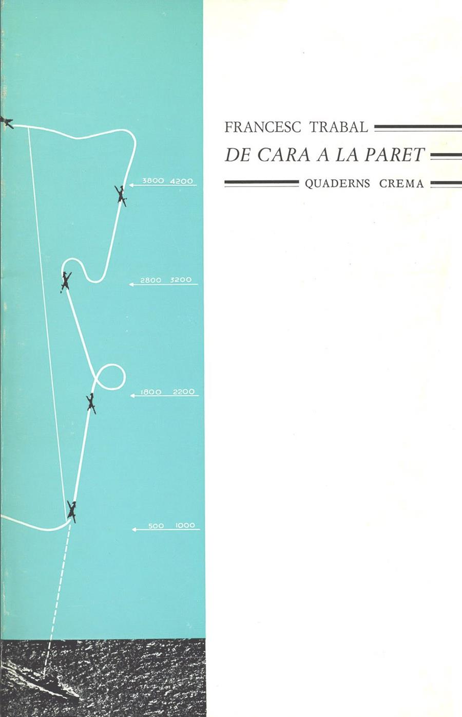 DE CARA A LA PARET                (DIP) | 9788485704651 | TRABAL, FRANCESC | Galatea Llibres | Librería online de Reus, Tarragona | Comprar libros en catalán y castellano online