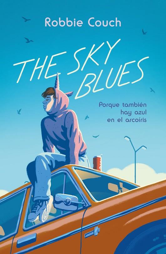 THE SKY BLUES | 9788419621191 | COUCH, ROBBIE | Galatea Llibres | Librería online de Reus, Tarragona | Comprar libros en catalán y castellano online