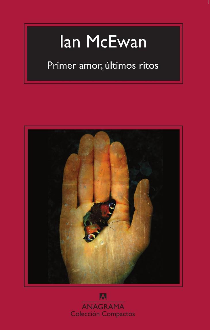 PRIMER AMOR, ULTIMOS RITOS | 9788433973238 | MCEWAN, IAN | Galatea Llibres | Librería online de Reus, Tarragona | Comprar libros en catalán y castellano online