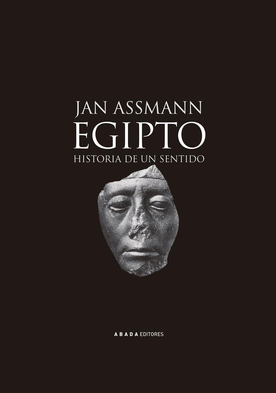 EGIPTO. HISTORIA DE UN SENTIDO | 9788496258457 | ASSMANN, JAN | Galatea Llibres | Llibreria online de Reus, Tarragona | Comprar llibres en català i castellà online