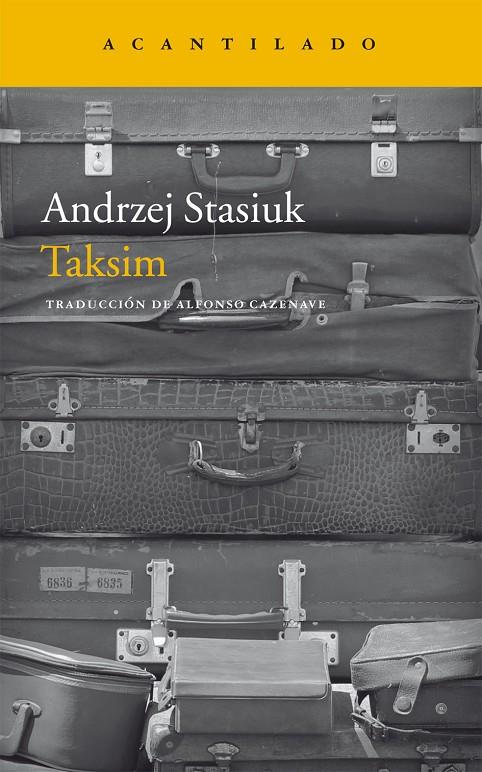 TAKSIM | 9788416011629 | STASIUK, ANDREJ | Galatea Llibres | Librería online de Reus, Tarragona | Comprar libros en catalán y castellano online