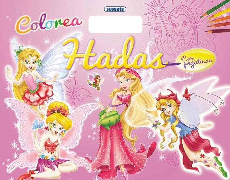COLOREA HADAS CON PEGATINAS | 9788467726381 | Galatea Llibres | Librería online de Reus, Tarragona | Comprar libros en catalán y castellano online