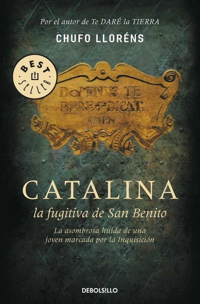 CATALINA, LA FUGITIVA DE SAN BENITO | 9788483466728 | LLORENS, CHUFO | Galatea Llibres | Librería online de Reus, Tarragona | Comprar libros en catalán y castellano online