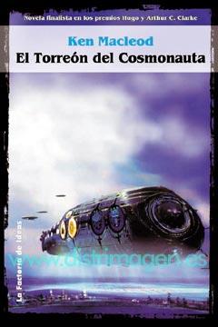 TORREON DEL COSMONAUTA, EL | 9788484216599 | MACLEOD, KEN | Galatea Llibres | Librería online de Reus, Tarragona | Comprar libros en catalán y castellano online