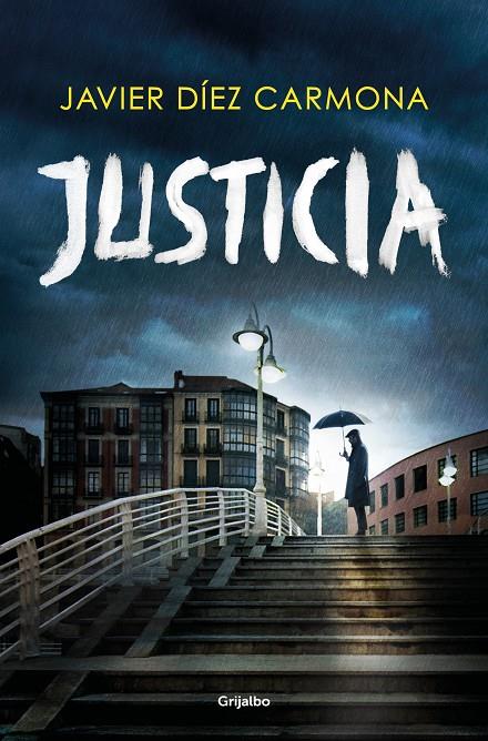 JUSTICIA | 9788425360015 | DÍEZ CARMONA, JAVIER | Galatea Llibres | Librería online de Reus, Tarragona | Comprar libros en catalán y castellano online