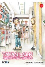 TAKAGI-SAN, EXPERTA EN BROMAS PESADAS 5 | 9788418172229 | YAMAMOTO, SOICHIRO | Galatea Llibres | Librería online de Reus, Tarragona | Comprar libros en catalán y castellano online