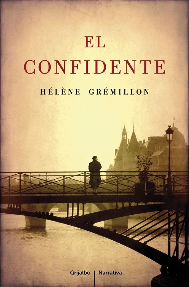 EL CONFIDENTE | 9788425347559 | GREMILLON, HELENE | Galatea Llibres | Librería online de Reus, Tarragona | Comprar libros en catalán y castellano online