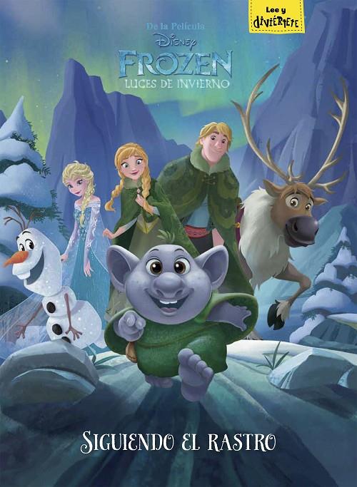 FROZEN. LUCES DE INVIERNO. SIGUIENDO EL RASTRO | 9788499518527 | Galatea Llibres | Librería online de Reus, Tarragona | Comprar libros en catalán y castellano online