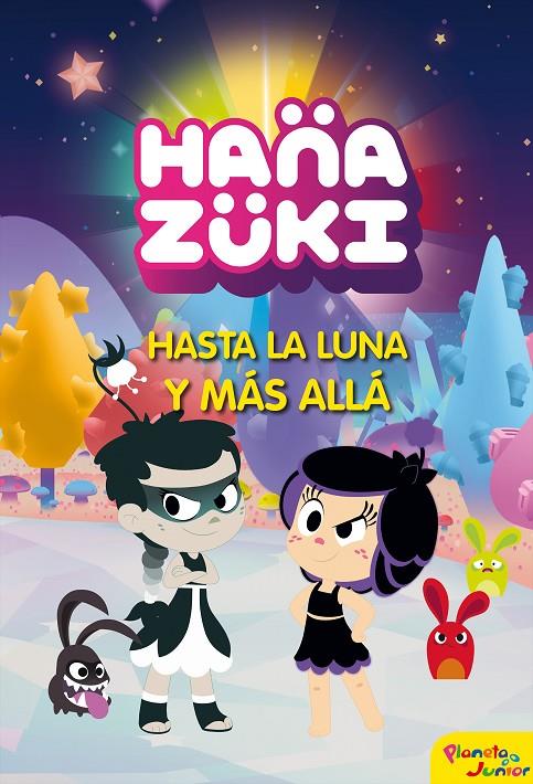 HANAZUKI. HASTA LA LUNA Y MáS ALLá | 9788408178811 | Galatea Llibres | Llibreria online de Reus, Tarragona | Comprar llibres en català i castellà online