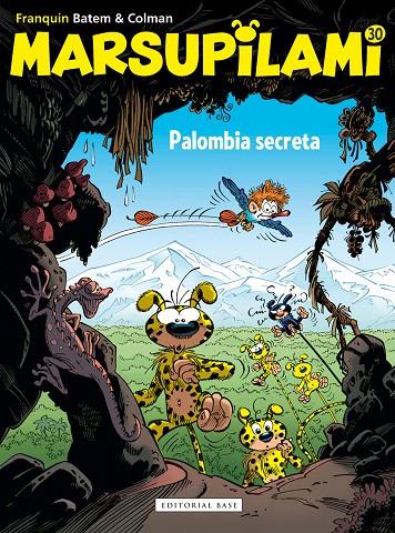MARSUPILAMI 30. PALOMBIA SECRETA | 9788417760823 | FRANQUIN, ANDRÉ/BATEM | Galatea Llibres | Librería online de Reus, Tarragona | Comprar libros en catalán y castellano online