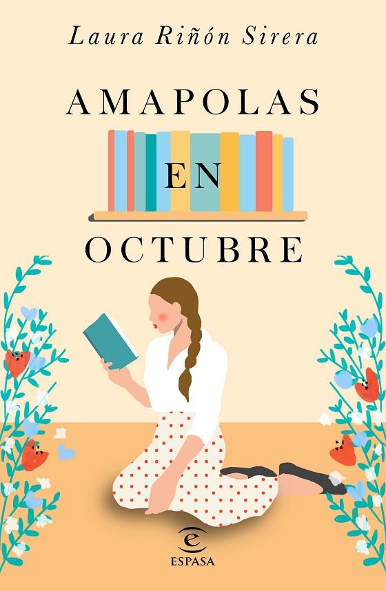 AMAPOLAS EN OCTUBRE | 9788467048568 | RIÑÓN, LAURA | Galatea Llibres | Llibreria online de Reus, Tarragona | Comprar llibres en català i castellà online
