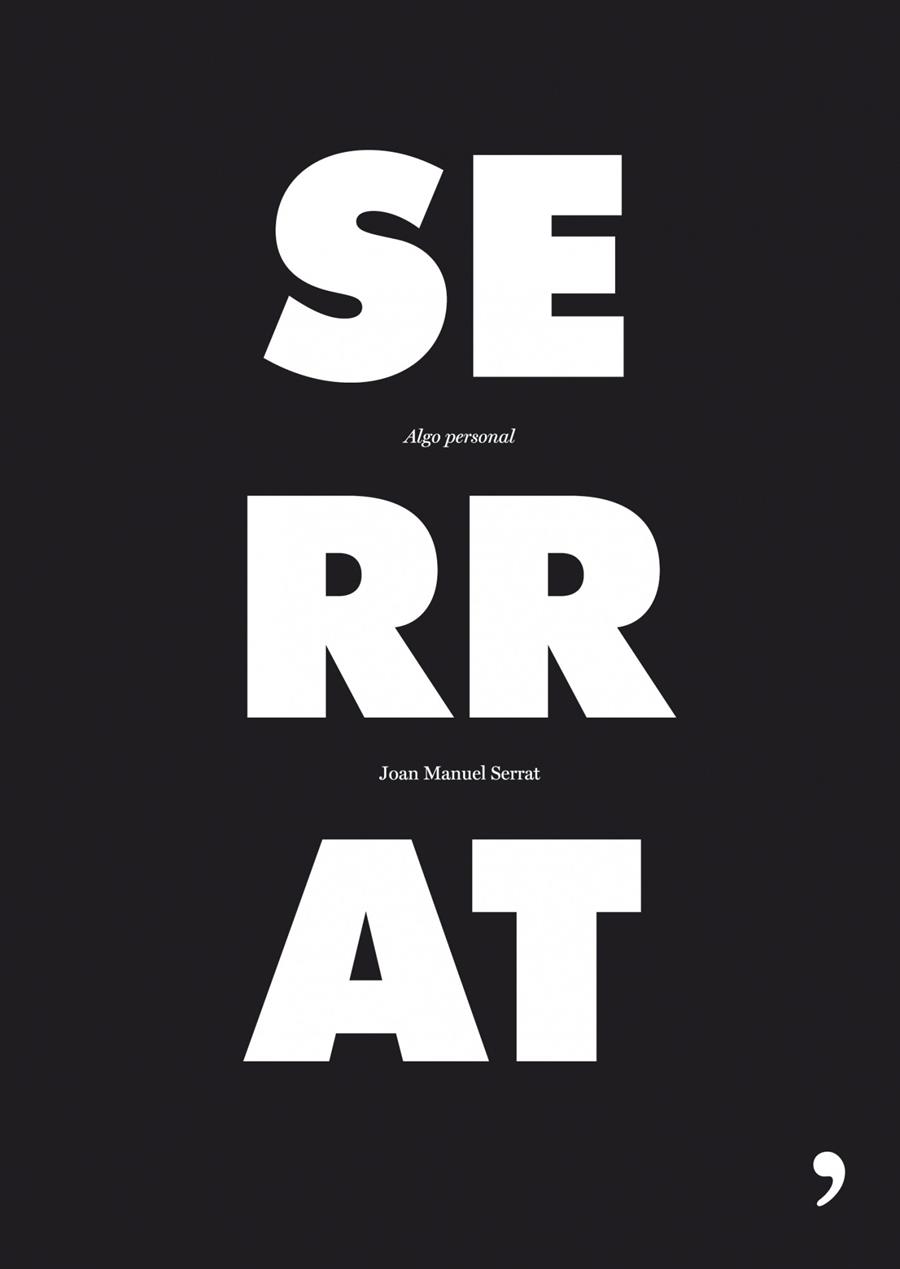 ALGO PERSONAL. CANCIONERO DE SERRAT | 9788484606888 | SERRAT, JOAN MANUEL | Galatea Llibres | Librería online de Reus, Tarragona | Comprar libros en catalán y castellano online